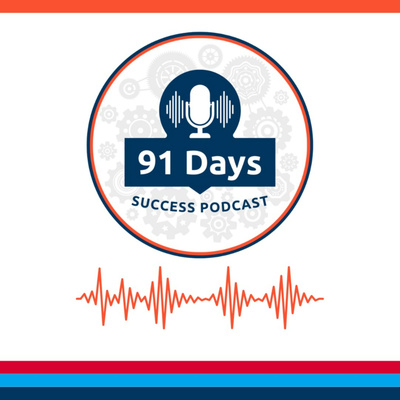 91 Day Success Podcast with Jeff Howell